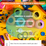 ACAM Ateliers Créatifs Ados (10-14 ans) de la Médiathèque