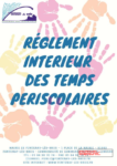 AR Délib 2021 023 PJ Règlement intérieur des temps périscolaires 2021 2022