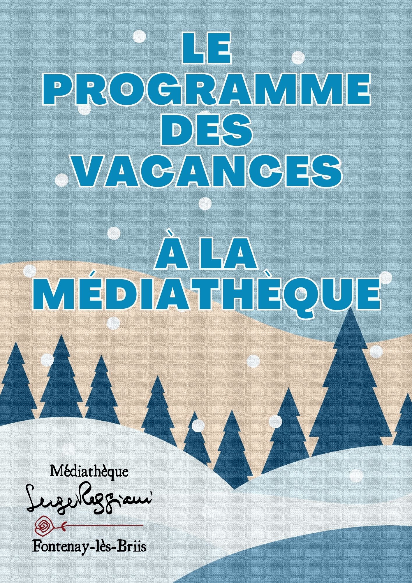 Les vacances à la Médiathèque - 2ème semaine